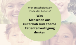 Was Menschen aus Gütersloh zum Thema Patientenverfügung denken