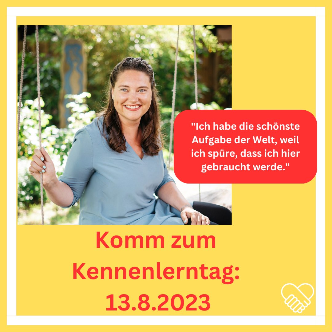 Auf der Suche nach der schönsten Aufgabe der Welt? Kennenlerntag am 13.8.2023